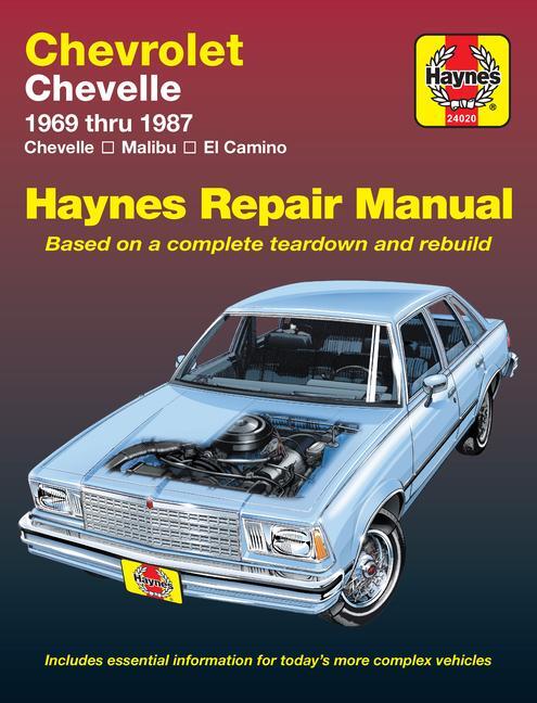 Cover: 9781850103424 | Chevrolet Chevelle, Malibu &amp; El Camino 1969-87 | J H Haynes | Buch