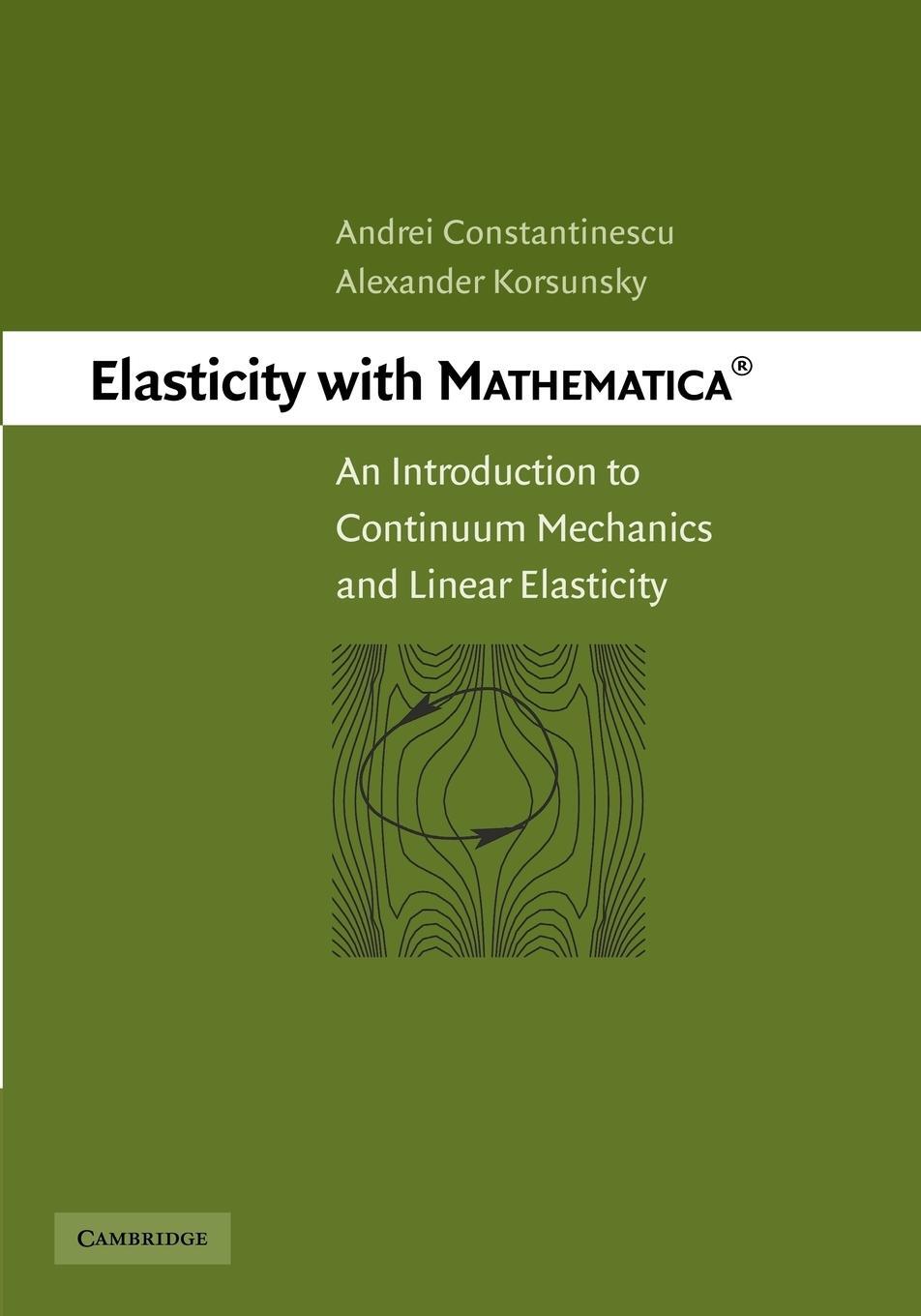 Cover: 9781107406131 | Elasticity with Mathematica (R) | Andrei Constantinescu (u. a.) | Buch