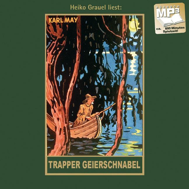 Cover: 9783780207548 | Trapper Geierschnabel | Karl May | MP3 | Karl Mays Gesammelte Werke