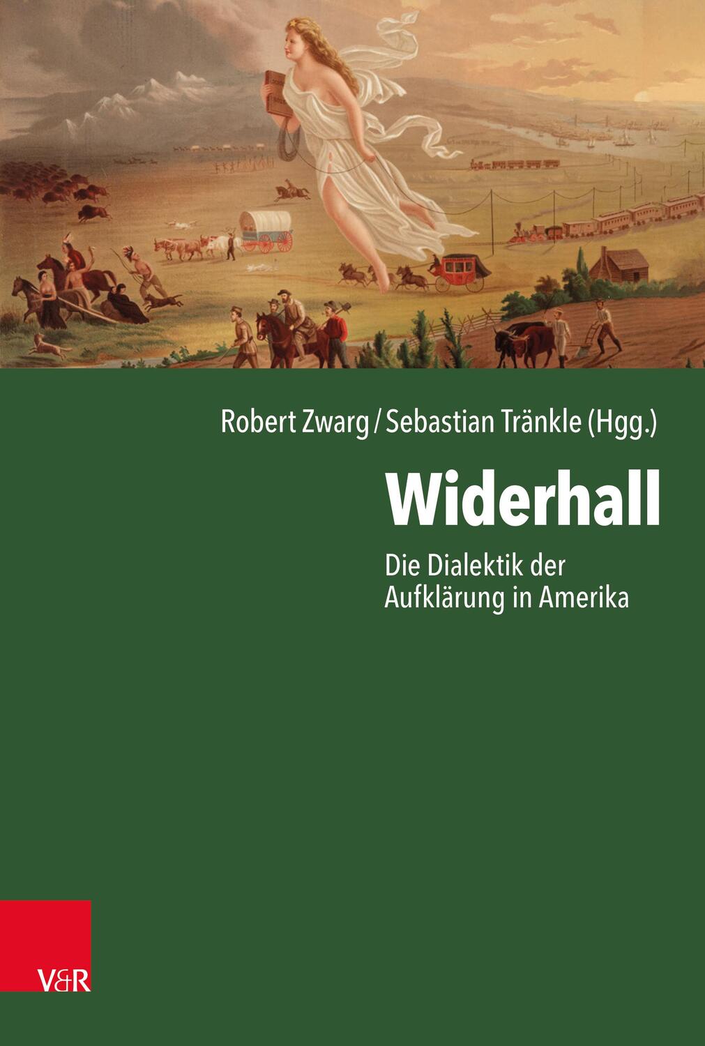 Cover: 9783525301876 | Widerhall | Die Dialektik der Aufklärung in Amerika | Zwarg (u. a.)