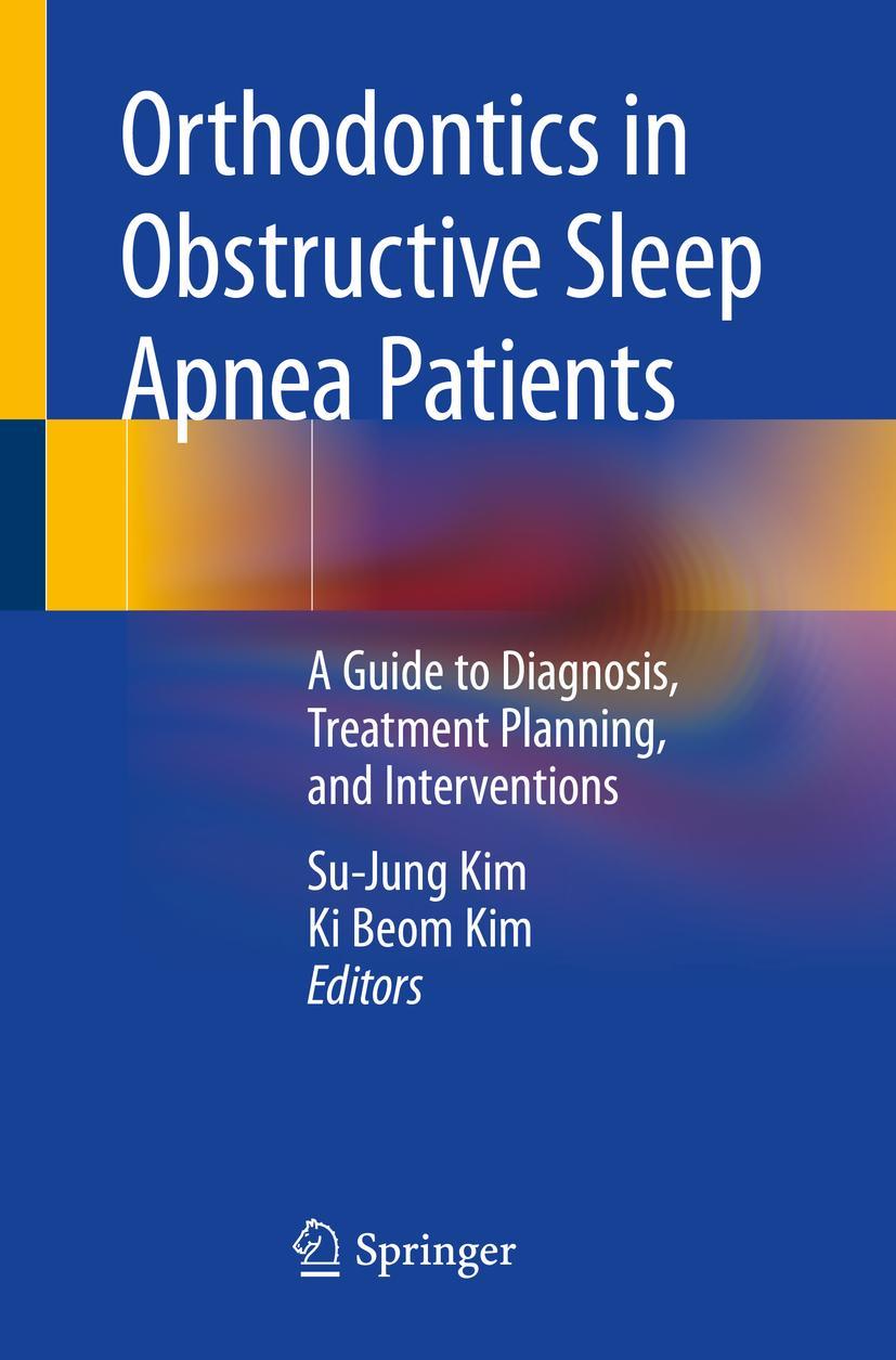 Cover: 9783030244156 | Orthodontics in Obstructive Sleep Apnea Patients | Ki Beom Kim (u. a.)