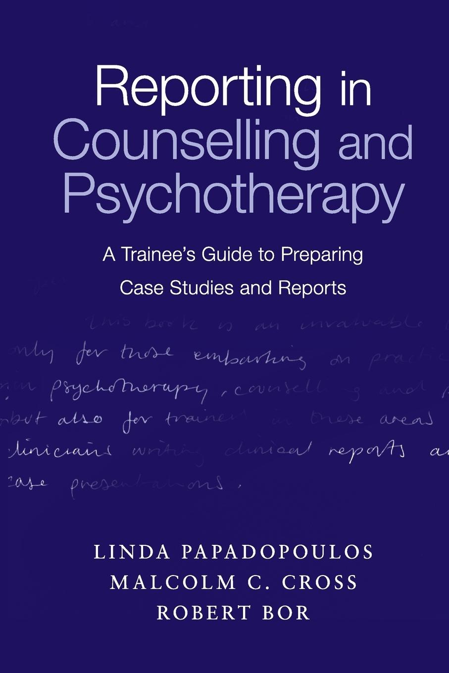 Cover: 9780415231947 | Reporting in Counselling and Psychotherapy | Papadopoulos (u. a.)