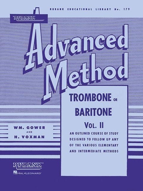 Cover: 9781423444312 | Rubank Advanced Method: Trombone or Baritone, Vol. II | Voxman (u. a.)