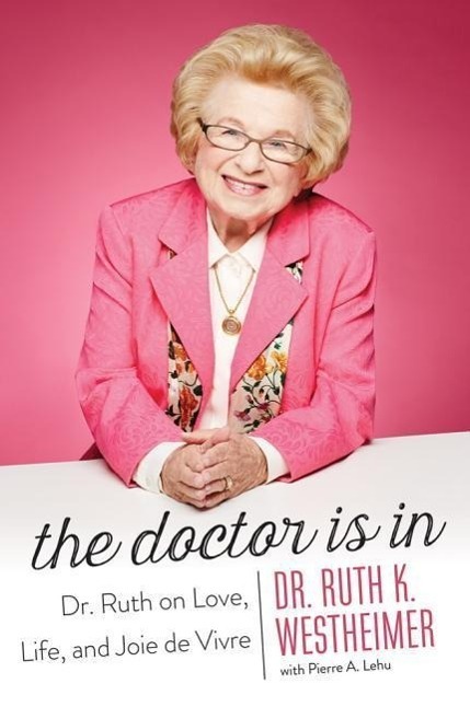 Cover: 9781477828366 | Westheimer, D: The Doctor Is In | Dr. Ruth K. Westheimer | Taschenbuch