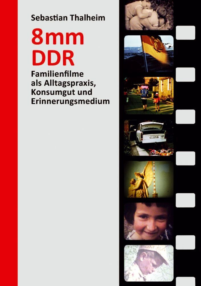 Cover: 9783962891206 | 8 mm DDR | Sebastian Thalheim | Taschenbuch | 368 S. | Deutsch | 2021