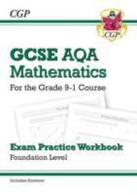 Cover: 9781782943907 | New GCSE Maths AQA Exam Practice Workbook: Foundation - includes...