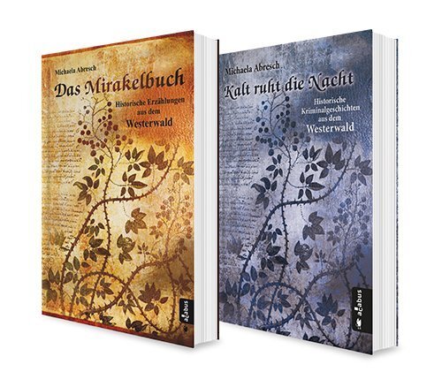 Cover: 9783862826858 | Das Mirakelbuch. Historische Kurzgeschichten / Kalt ruht die Nacht....