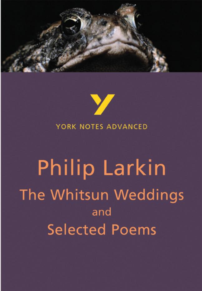 Cover: 9780582772298 | The Whitsun Weddings and Selected Poems: York Notes Advanced -...