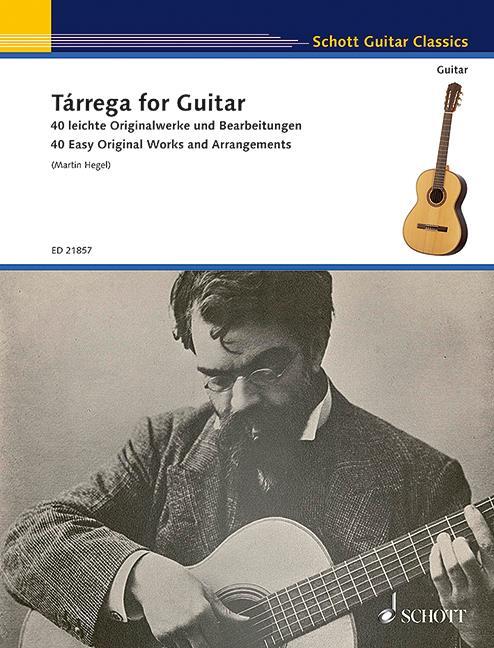 Cover: 9783795748579 | Tárrega for Guitar | Francisco Tárrega | Broschüre | 36 S. | Deutsch