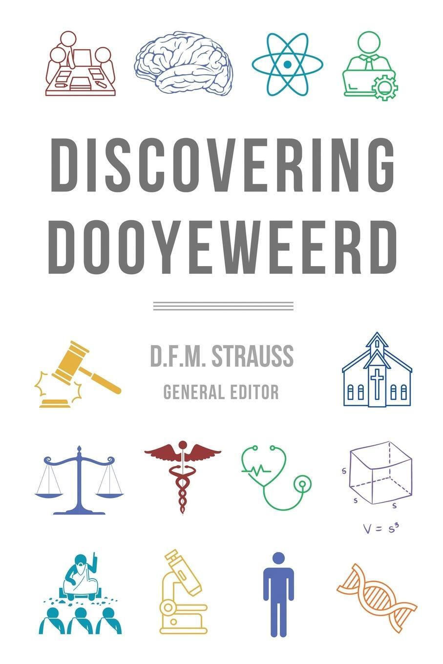 Cover: 9780888153227 | Discovering Dooyeweerd | D. F. M. Strauss | Taschenbuch | Paperback