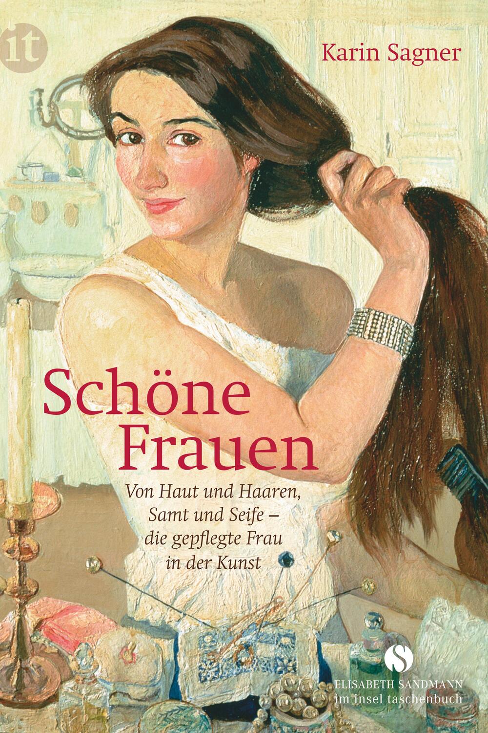 Cover: 9783458361121 | Schöne Frauen | Karin Sagner | Taschenbuch | Insel-Taschenbücher