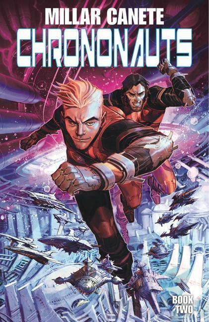 Cover: 9781534315082 | Chrononauts Volume 2: Futureshock | Mark Millar | Taschenbuch | 2020