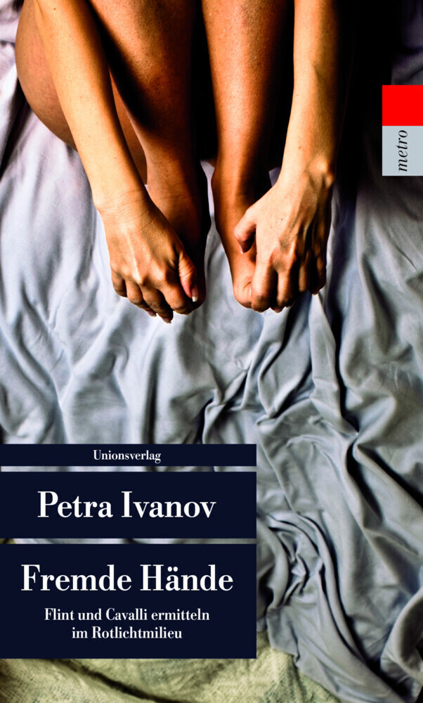 Cover: 9783293204607 | Fremde Hände | Petra Ivanov | Taschenbuch | 2009 | Unionsverlag