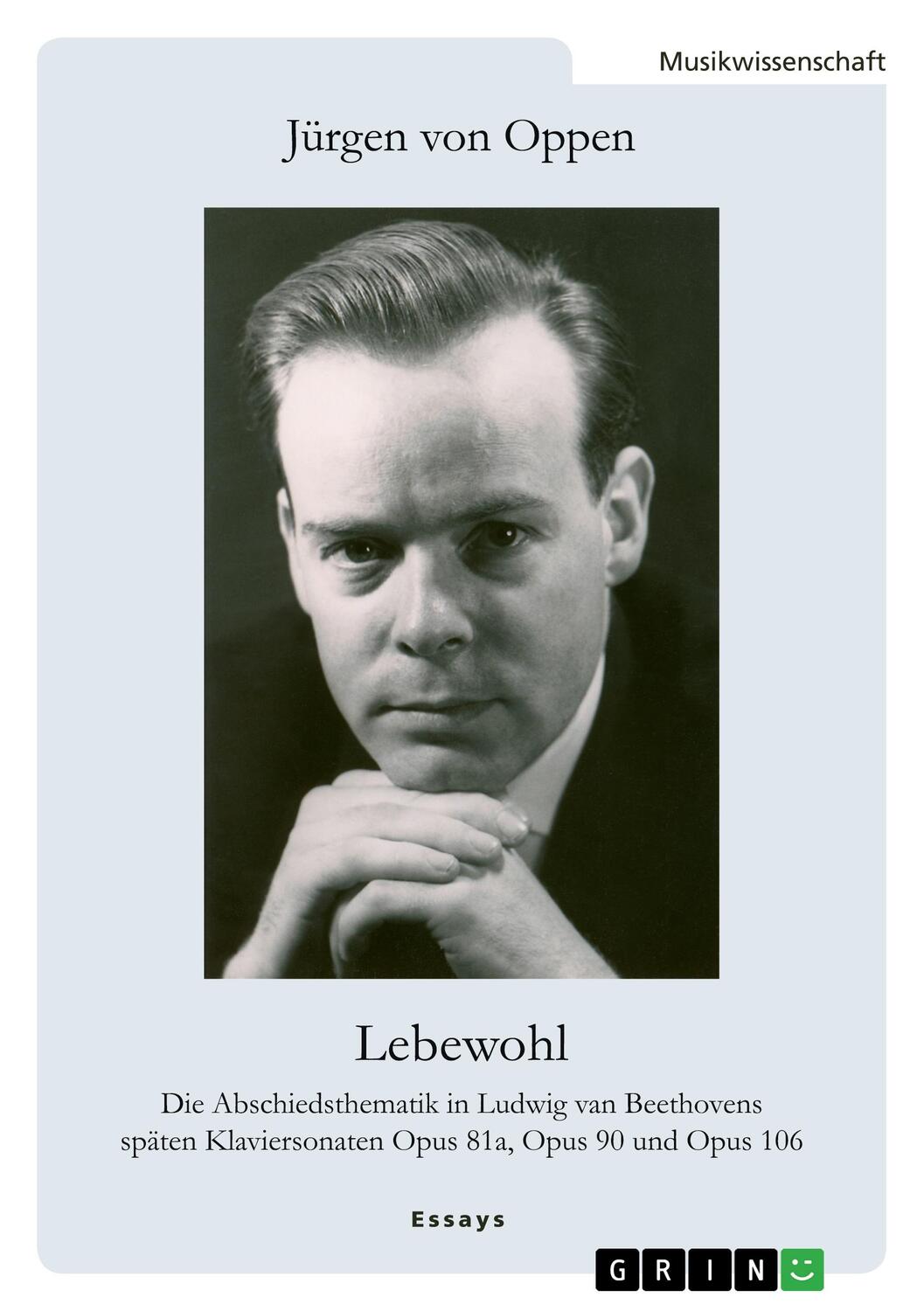 Cover: 9783346647979 | Lebewohl. Die Abschiedsthematik in Ludwig van Beethovens späten...