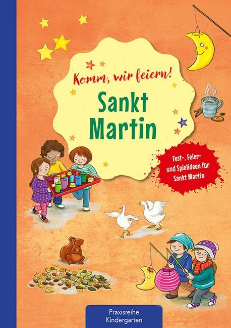 Cover: 9783780651464 | Komm wir feiern! Sankt Martin | Suse Klein | Broschüre | 64 S. | 2020