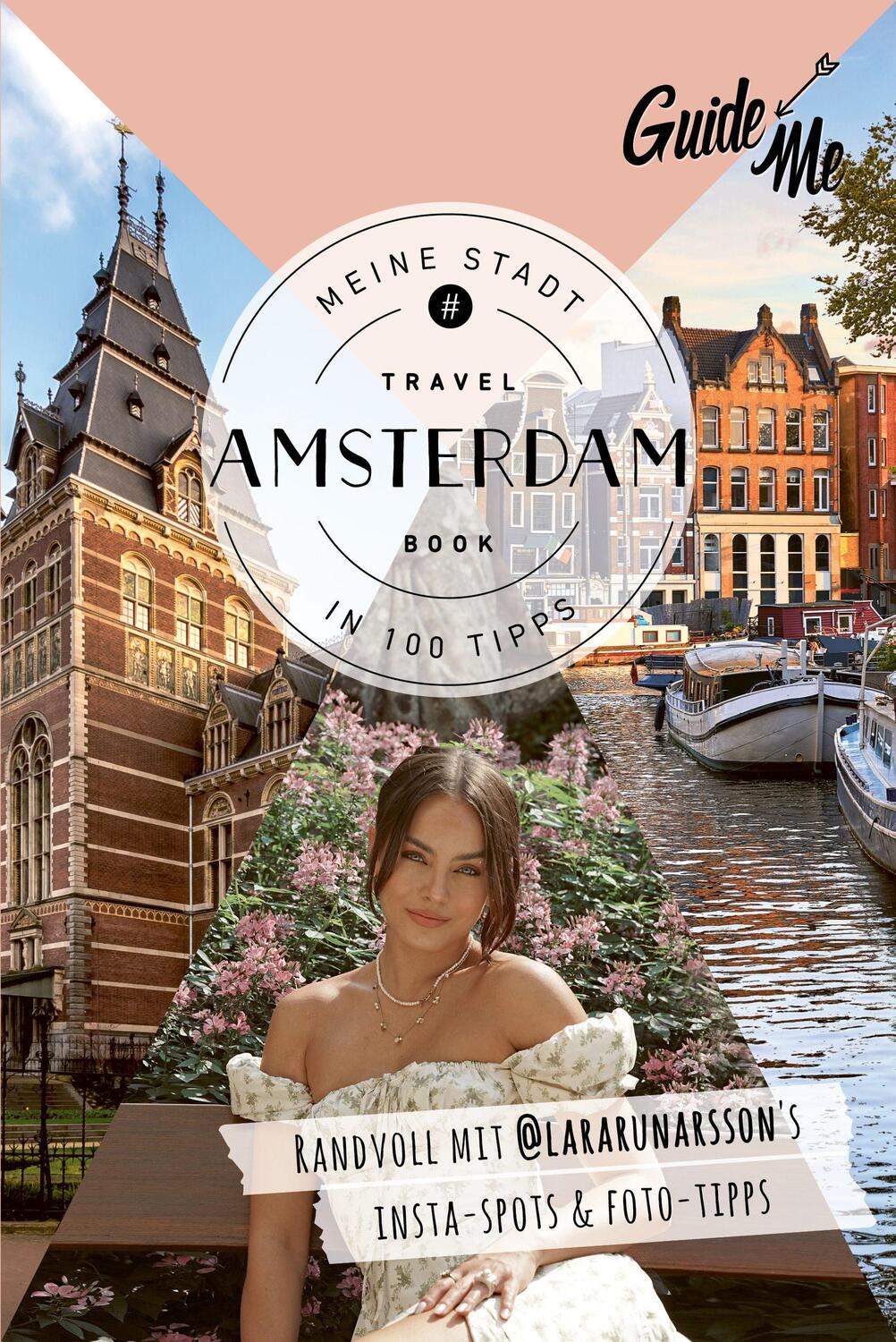 Cover: 9783828310704 | GuideMe Travel Book Amsterdam - Reiseführer | Lara Rúnarsson | Buch