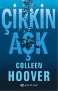 Cover: 9786051730295 | Cirkin Ask | Colleen Hoover | Taschenbuch | Türkisch | 2022