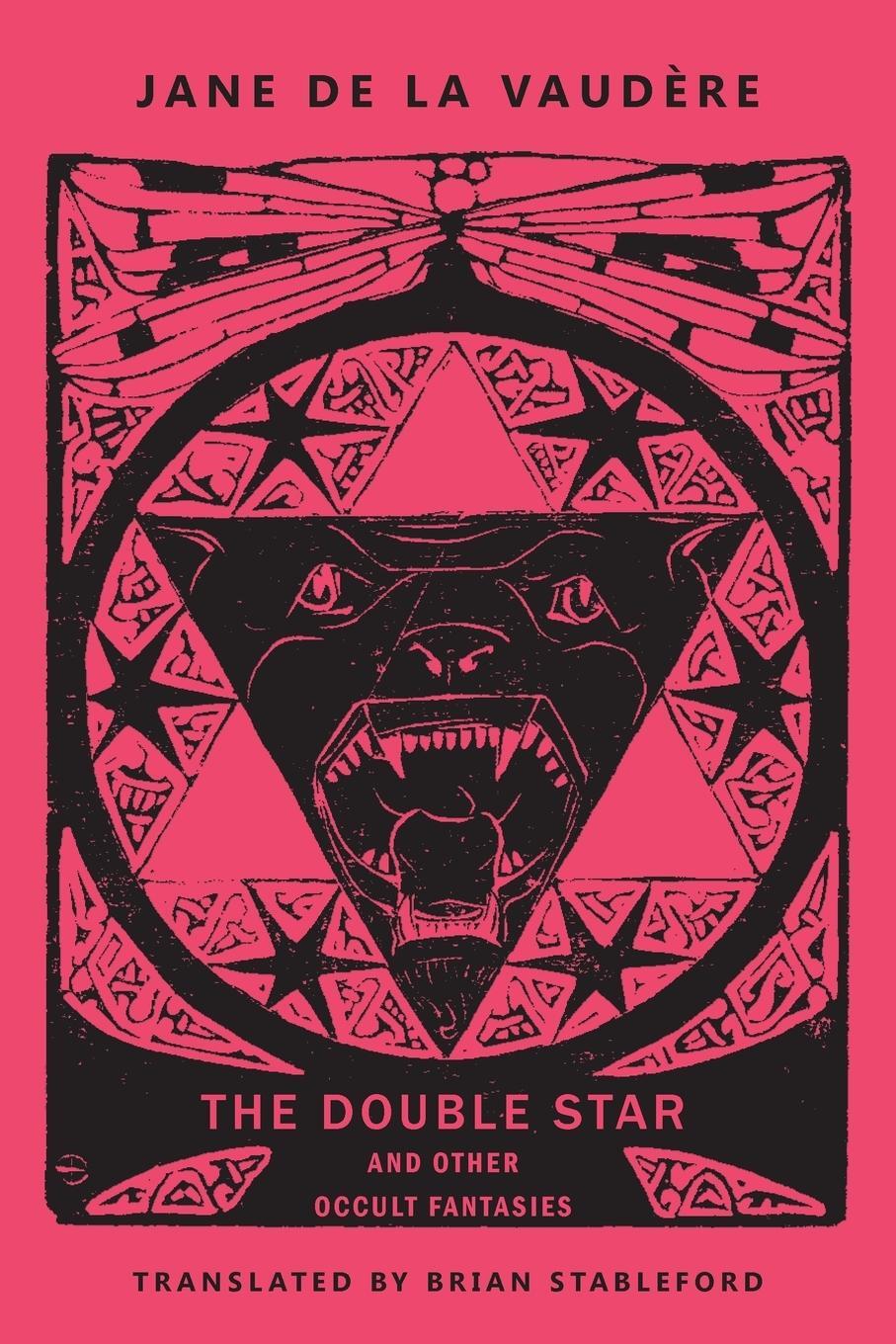 Cover: 9781943813643 | The Double Star and Other Occult Fantasies | Jane de La Vaudère | Buch