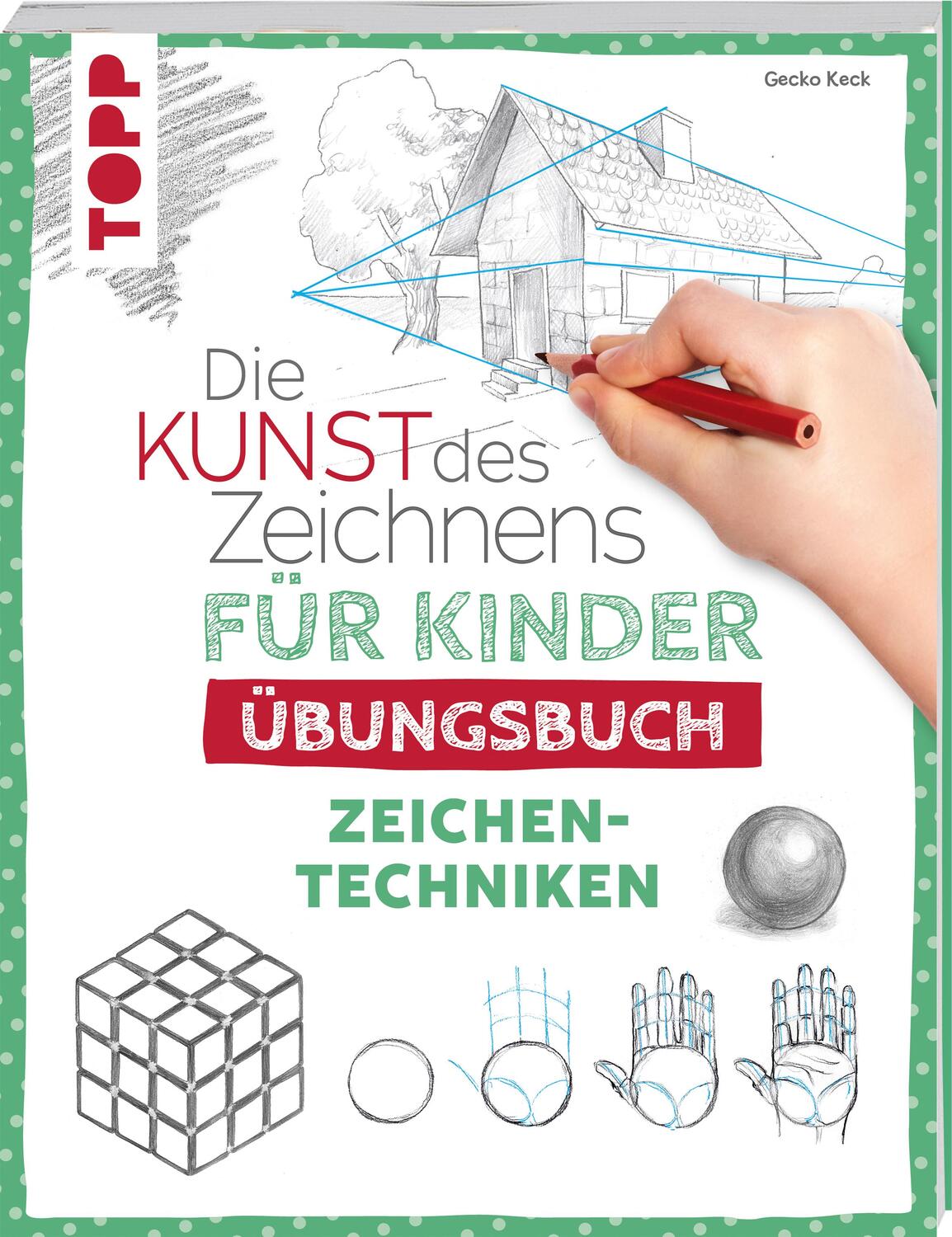 Cover: 9783735891327 | Die Kunst des Zeichnens für Kinder Übungsbuch - Zeichentechniken