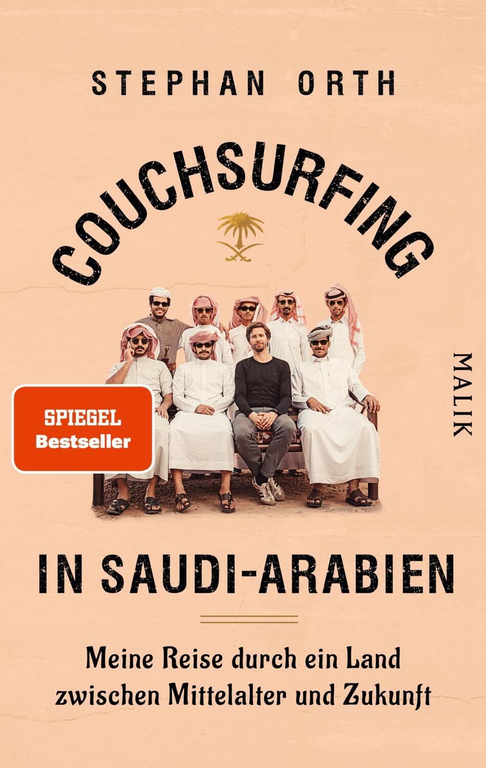 Cover: 9783890295701 | Couchsurfing in Saudi-Arabien | Stephan Orth | Taschenbuch | 256 S.