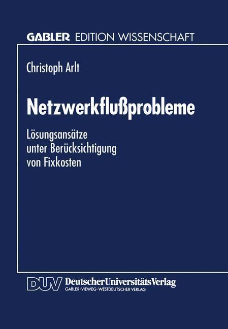 Cover: 9783824460045 | Netzwerkflußprobleme | Christoph Arlt | Taschenbuch