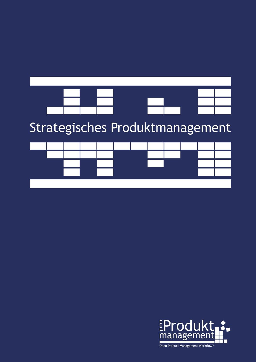 Cover: 9783748191636 | Strategisches Produktmanagement nach Open Product Management Workflow