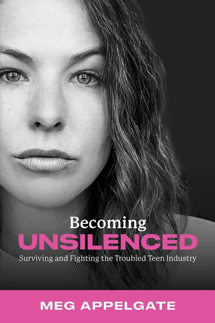 Cover: 9798990133617 | Becoming UNSILENCED | Meg Appelgate | Taschenbuch | Paperback | 2024