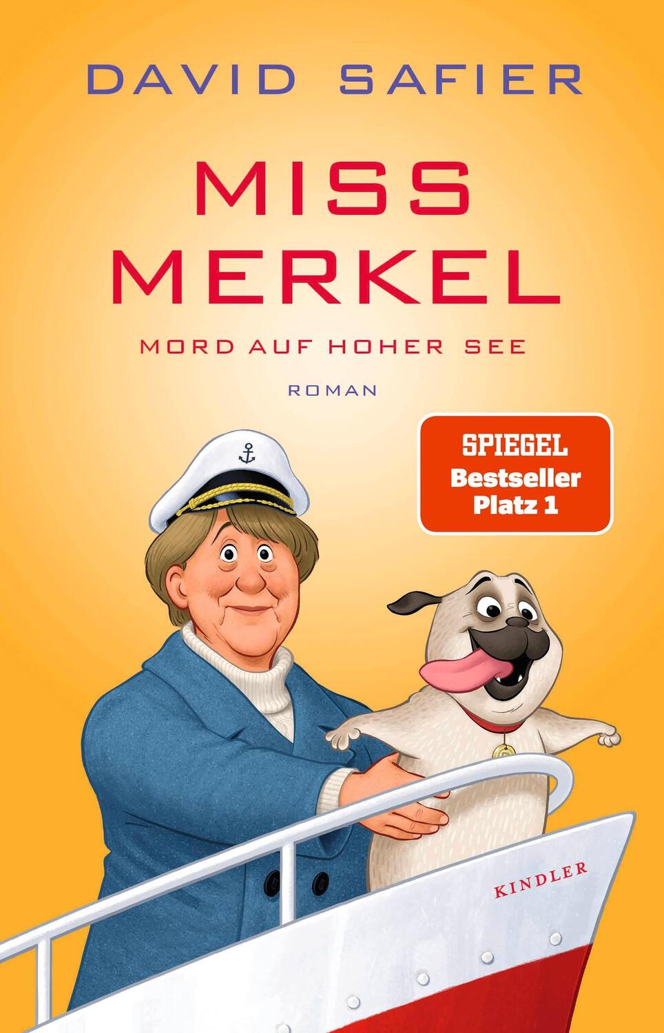 Cover: 9783463000312 | Miss Merkel: Mord auf hoher See | Der neue Fall der Ex-Kanzlerin