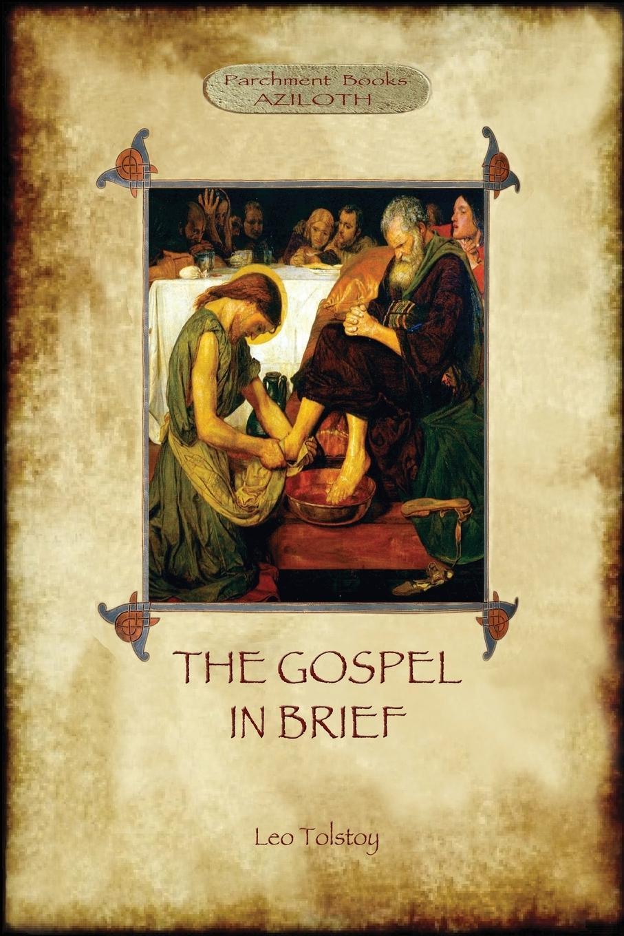 Cover: 9781911405115 | The Gospel in Brief - Tolstoy's Life of Christ (Aziloth Books) | Buch