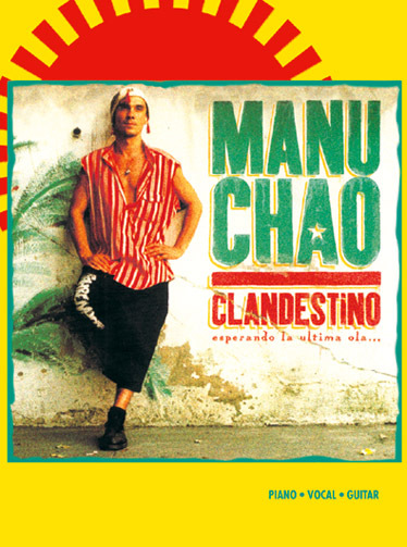 Cover: 9788850703357 | Clandestino | MANU CHAO | Songbuch (Gesang, Klavier und Gitarre)