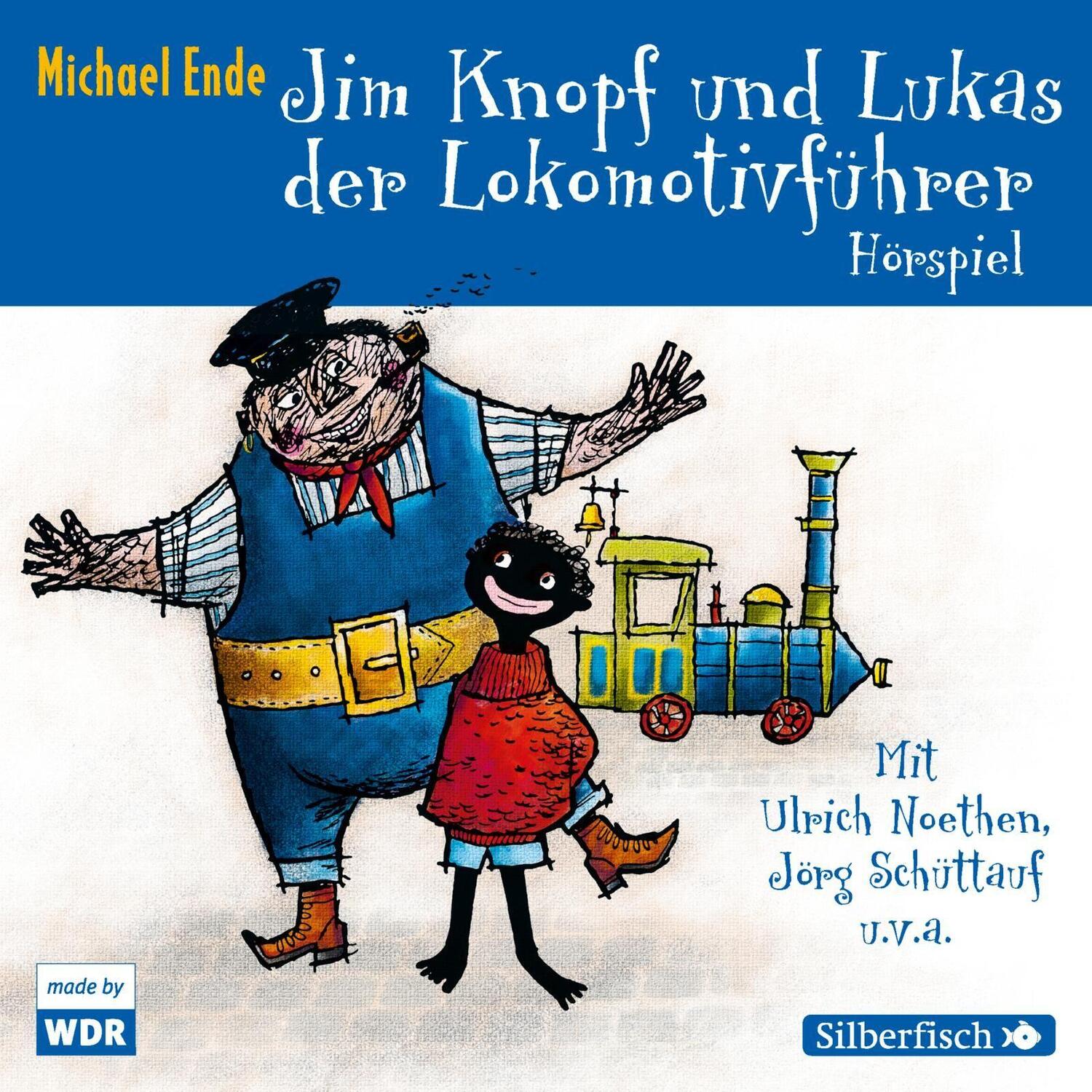 Cover: 9783745601275 | Jim Knopf und Lukas der Lokomotivführer - Das WDR-Hörspiel | Ende | CD