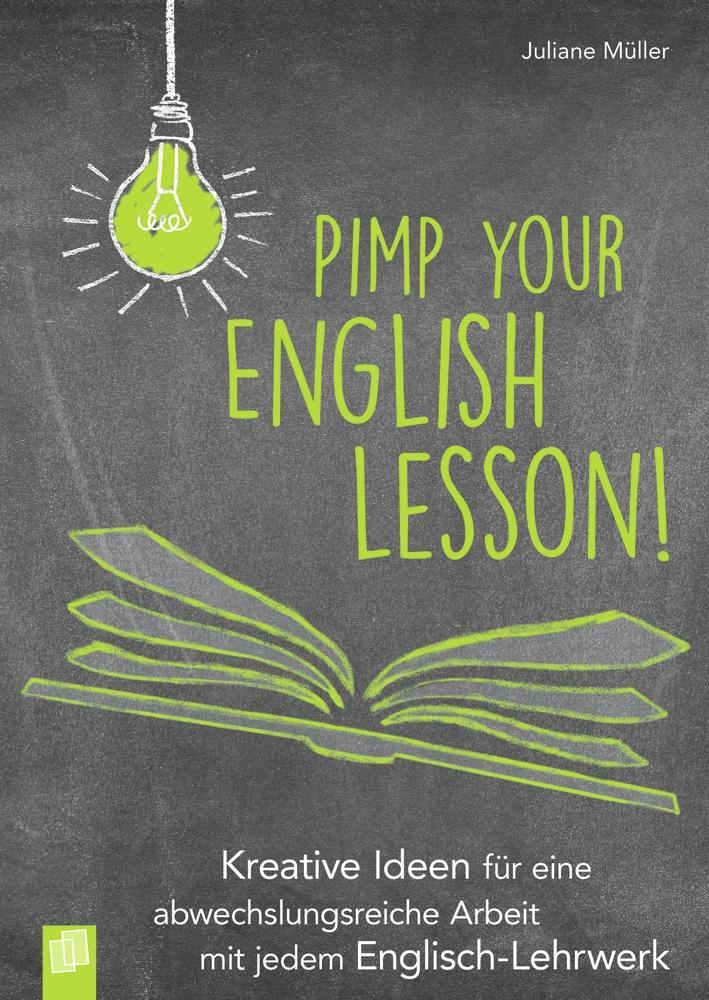 Cover: 9783834642233 | Pimp your English lesson! | Juliane Müller | Taschenbuch | 112 S.