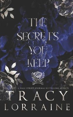 Cover: 9781914950964 | The Secrets You Keep | Special Print Edition | Tracy Lorraine | Buch