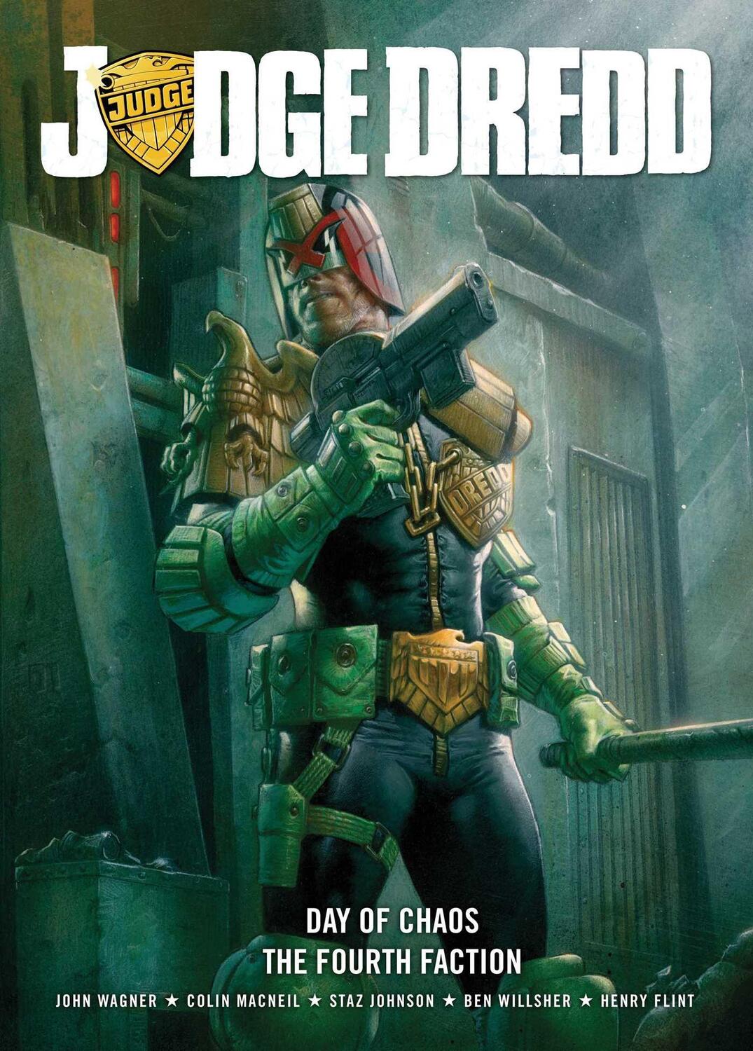 Cover: 9781781081082 | Judge Dredd Day of Chaos: The Fourth Faction | John Wagner | Buch
