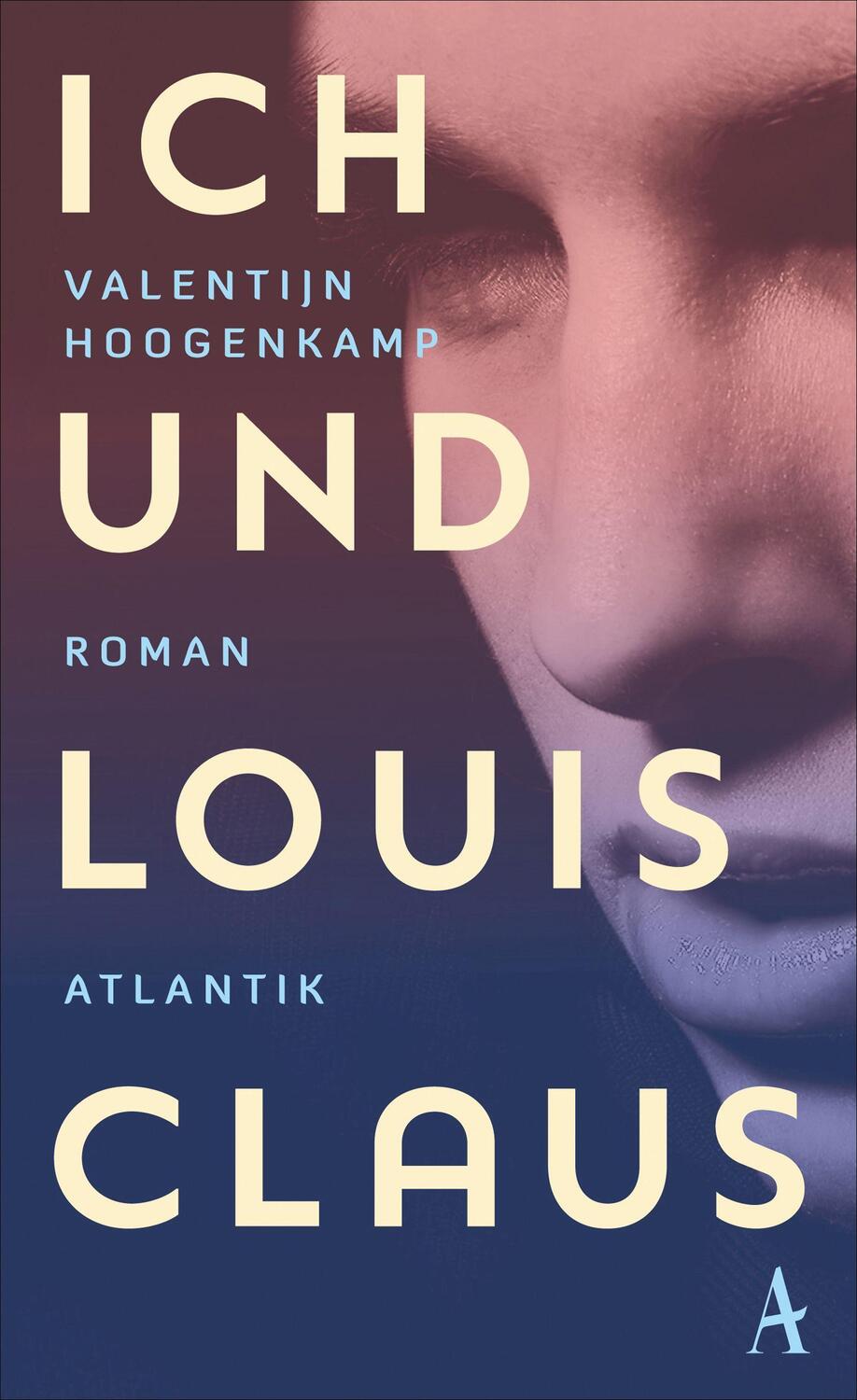 Cover: 9783455015966 | Ich und Louis Claus | Valentijn Hoogenkamp | Buch | 192 S. | Deutsch