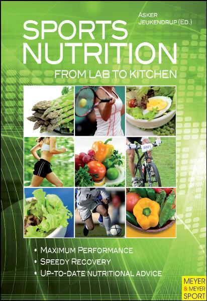 Cover: 9781841262963 | Sports Nutrition - From Lab to Kitchen | Asker Jeukendrup | Buch