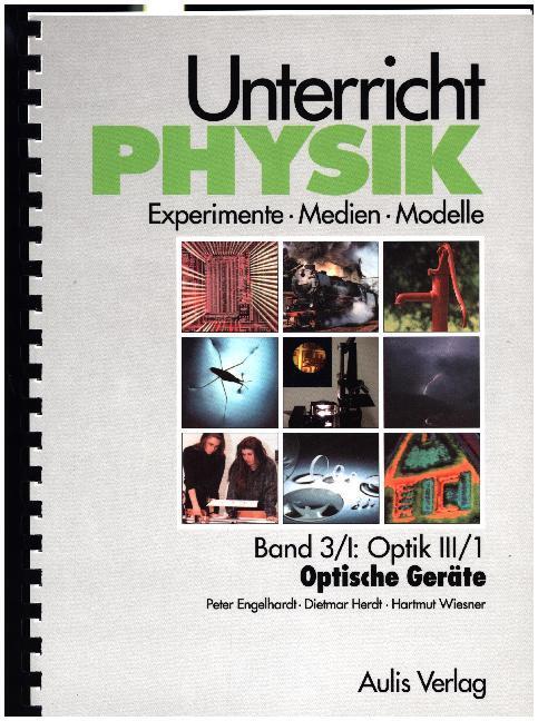 Cover: 9783761424810 | Unterricht Physik / Band 3/I: Optik III/1 - Optische Geräte. Tl.3