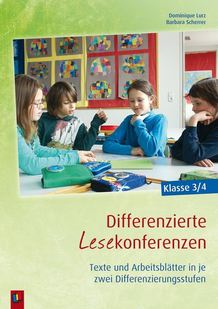 Cover: 9783834625908 | Differenzierte Lesekonferenzen - Klasse 3/4 | Dominique Lurz (u. a.)