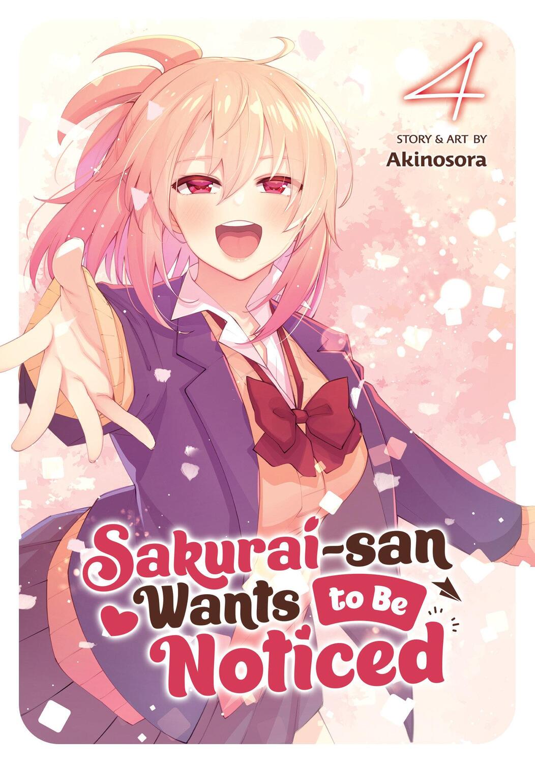 Cover: 9781685795245 | Sakurai-San Wants to Be Noticed Vol. 4 | Akinosora | Taschenbuch
