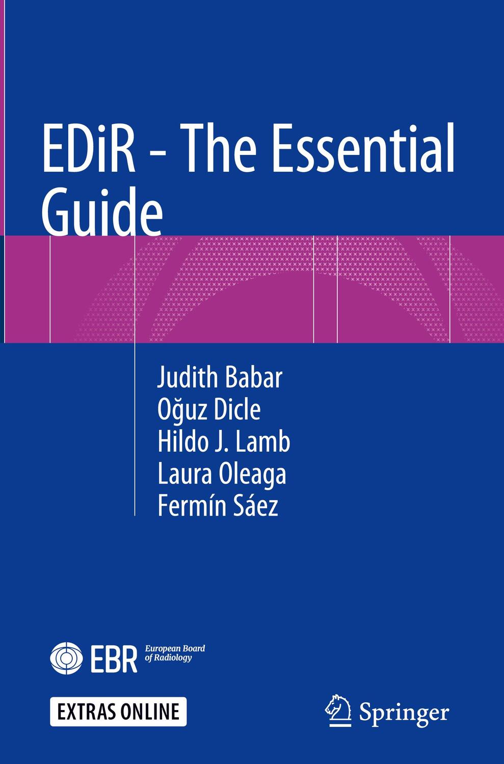 Cover: 9783030200657 | EDiR - The Essential Guide | Judith Babar (u. a.) | Buch | Englisch
