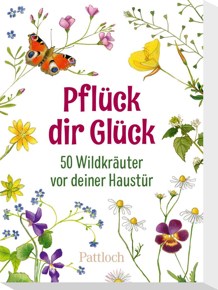 Cover: 4260308344893 | Pflück dir Glück | Pattloch Verlag | Box | Schachtel | 51 S. | Deutsch