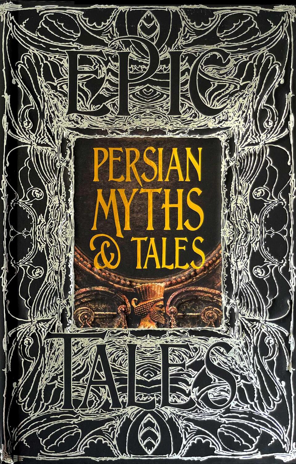 Cover: 9781839647741 | Persian Myths &amp; Tales: Epic Tales | Buch | Gothic Fantasy | Gebunden