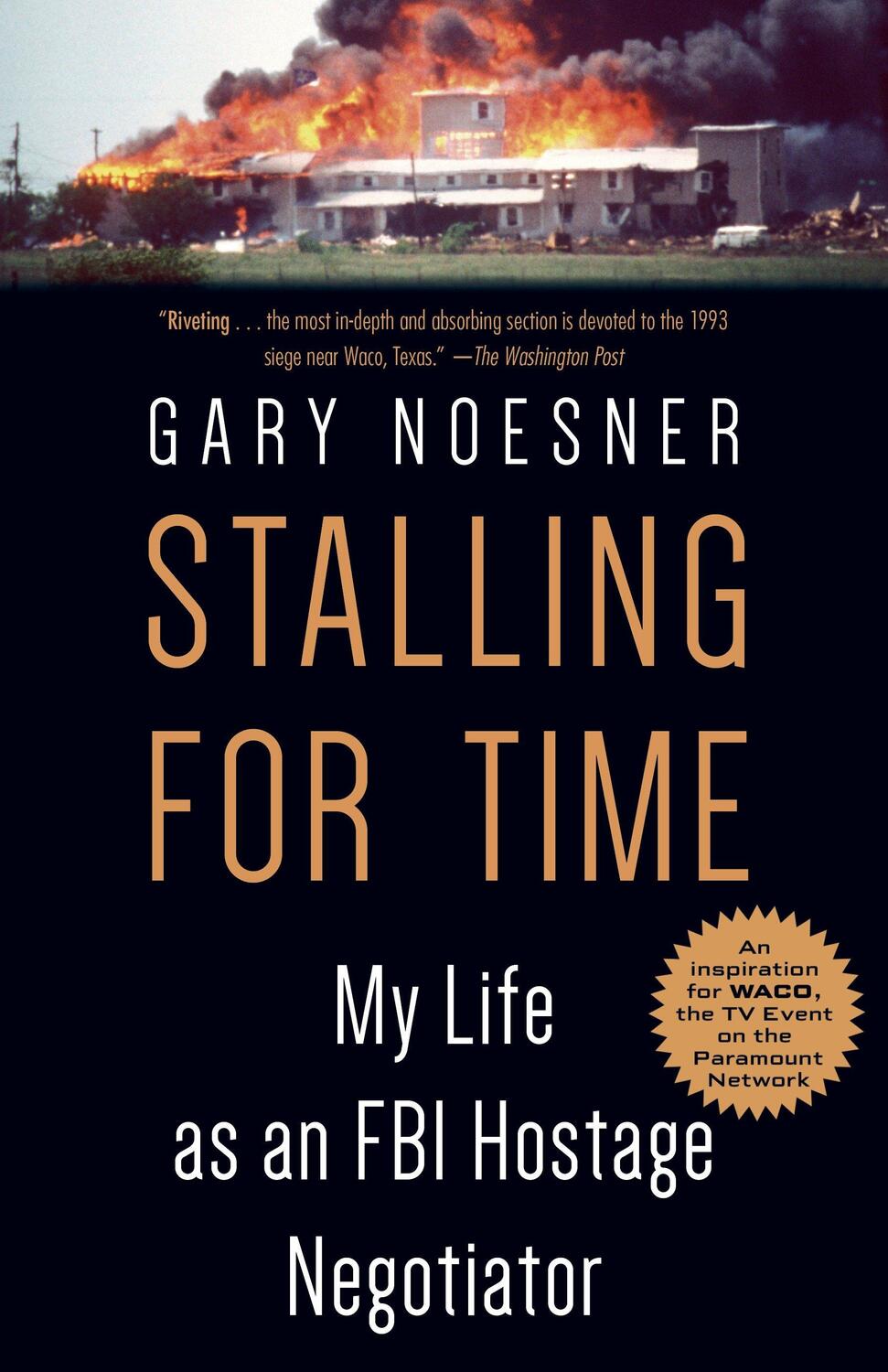 Cover: 9780525511281 | Stalling for Time | My Life as an FBI Hostage Negotiator | Noesner