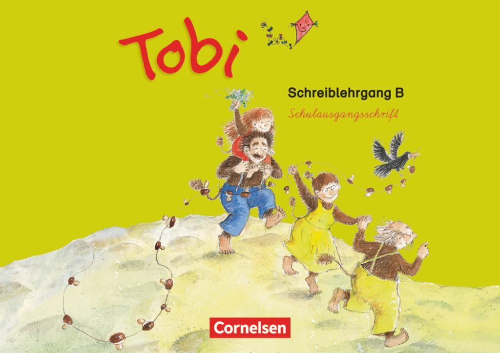 Cover: 9783060816415 | Tobi-Fibel Schreiblehrgang B in Schulausgangsschrift. Neubearbeitung
