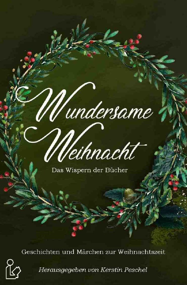 Cover: 9783754919033 | WUNDERSAME WEIHNACHT - DAS WISPERN DER BÜCHER | Tomos Forrest (u. a.)