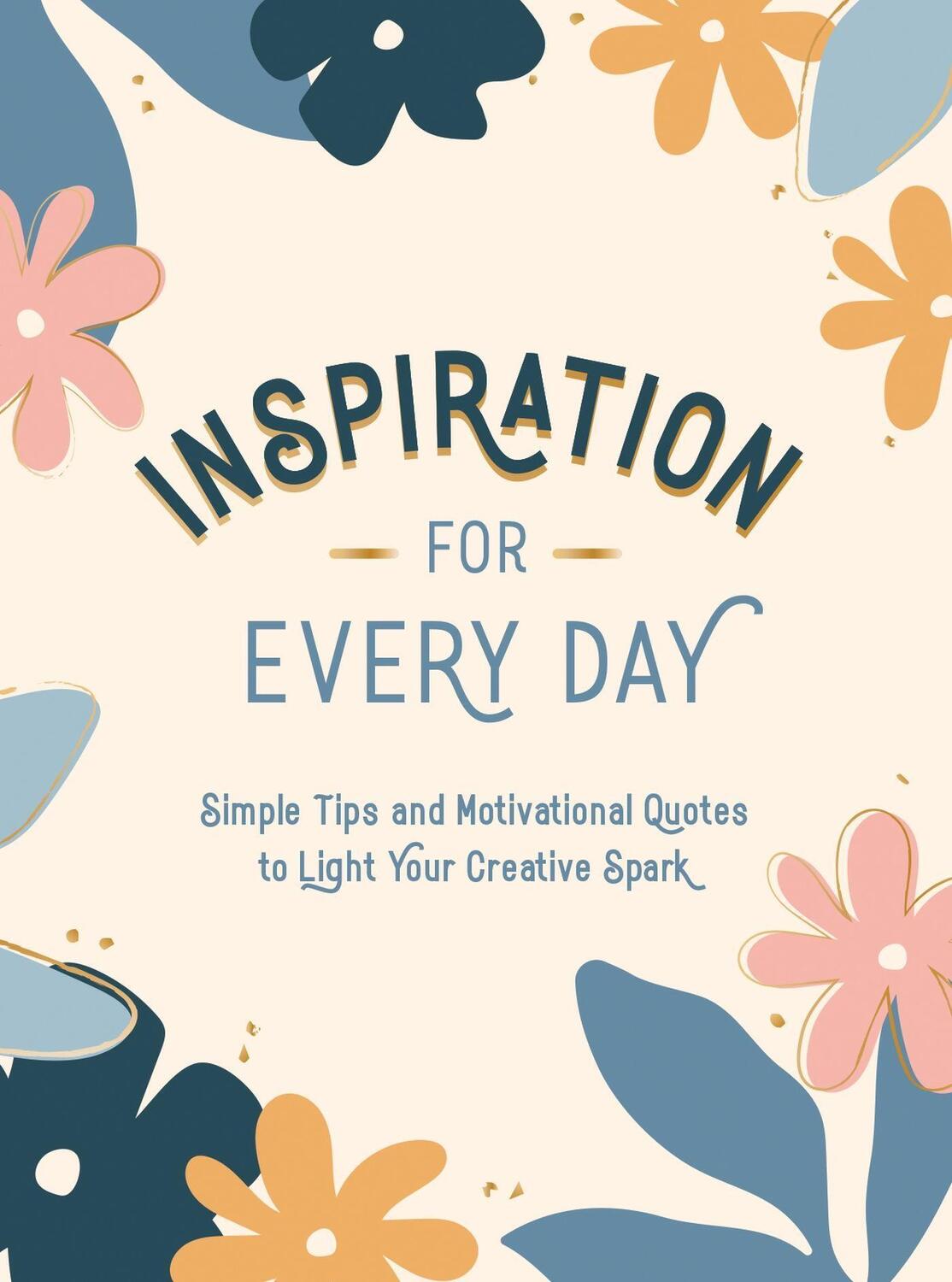 Cover: 9781787836549 | Inspiration for Every Day | Summersdale Publishers | Buch | Englisch