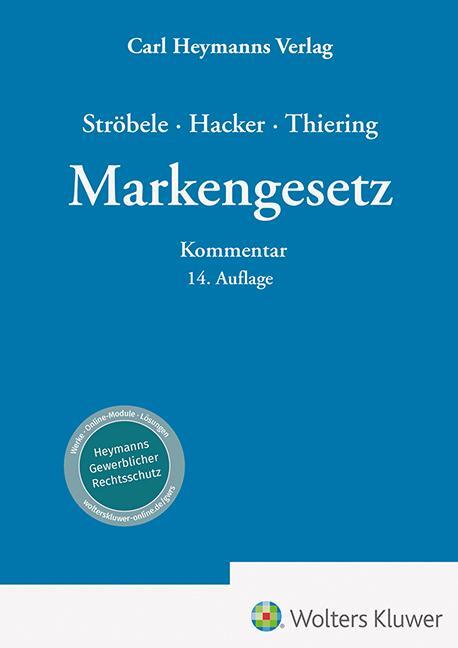 Cover: 9783452302533 | Markengesetz | Paul Ströbele (u. a.) | Buch | 2992 S. | Deutsch | 2023