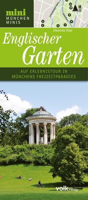 Cover: 9783862220212 | Der Englische Garten | Auf Erlebnistour in Münchens Freizeitparadies