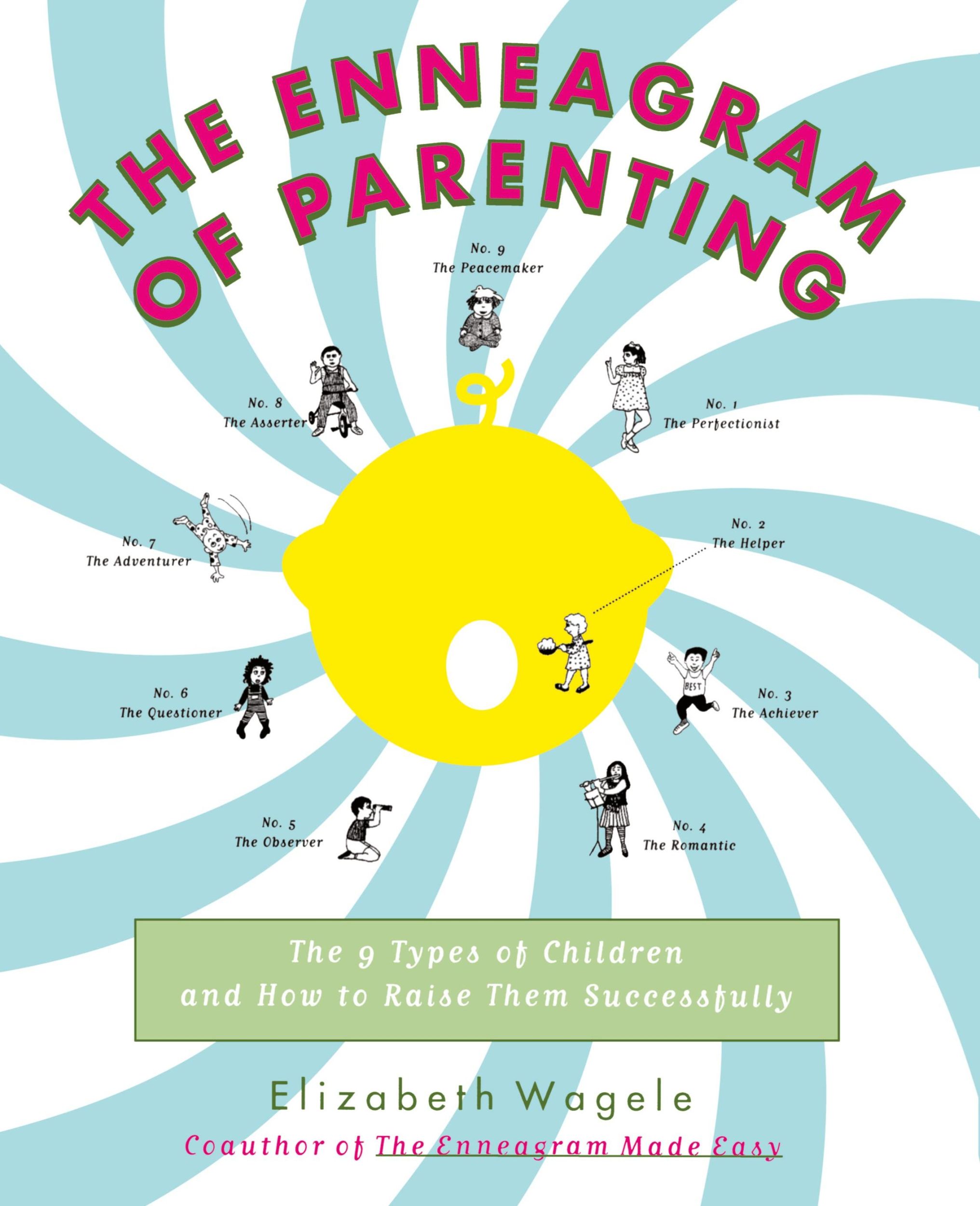 Cover: 9780062514554 | The Enneagram of Parenting | Elizabeth Wagele | Taschenbuch | Englisch