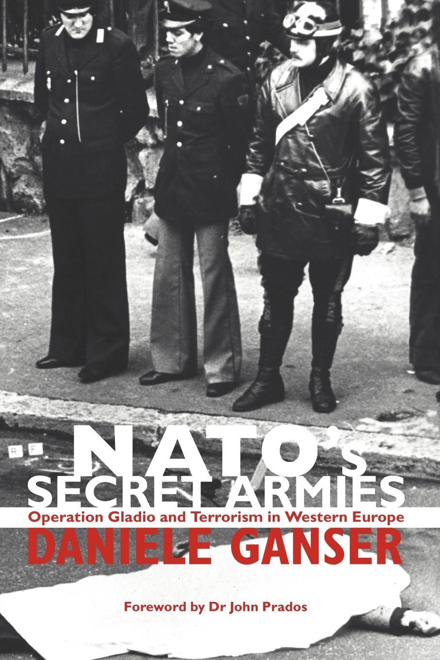 Cover: 9780714685007 | NATO's Secret Armies | Daniele Ganser | Taschenbuch | Paperback | 2004